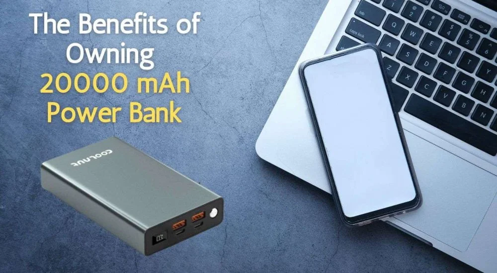 The Benefits of Owning 20000 mAh Power Bank